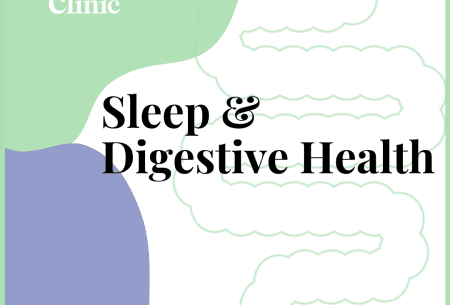 Gut Health Clinic graphic reading 'Sleep & Digestive Health'